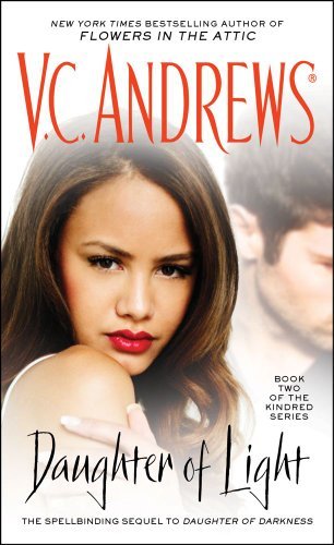 V. C. Andrews/Daughter of Light